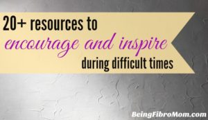 20+ Resources to encourage and inspire during the difficult times #inspiration #encouragement