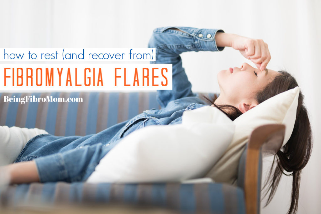 how to reduce (and recover from) fibromyalgia flares #beingfibromom #fibromyalgia #fibroflares