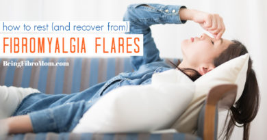 how to reduce (and recover from) fibromyalgia flares #beingfibromom #fibromyalgia #fibroflares