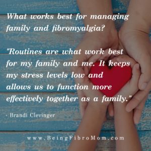managing family and fibromyalgia #beingfibromom #fibroparenting #fibromyalgia