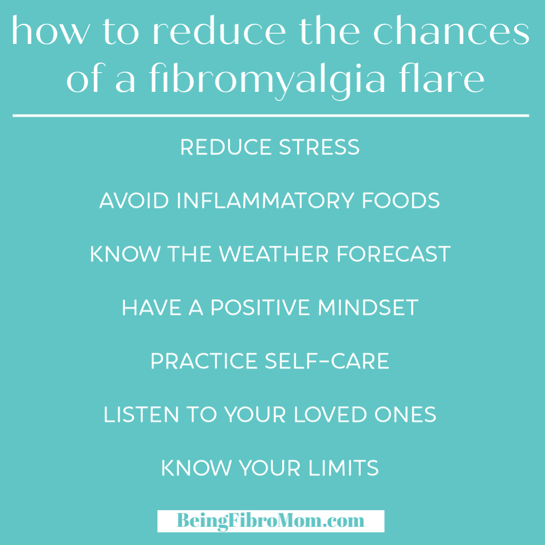 how to reduce the chances of a fibromyalgia flare #fibromyalgia #beingfibromom
