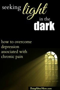 Seeking light in the dark: How to overcome depression associated with chronic pain #chronicpain #chronicillness #depression #fibromyalgia