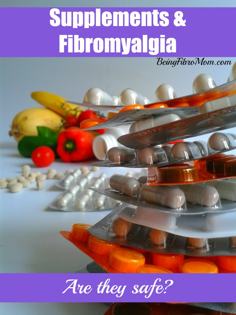 Supplements and fibromyalgia - are they safe? #fibromyalgia #supplements