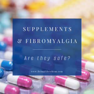 #supplements and #fibromyalgia #beingfibromom