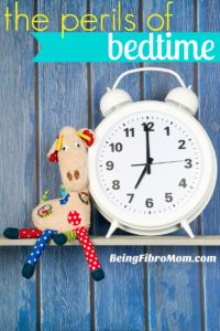the perils of bedtime #parenting #TheFibromyalgiaMagazine #beingfibromom