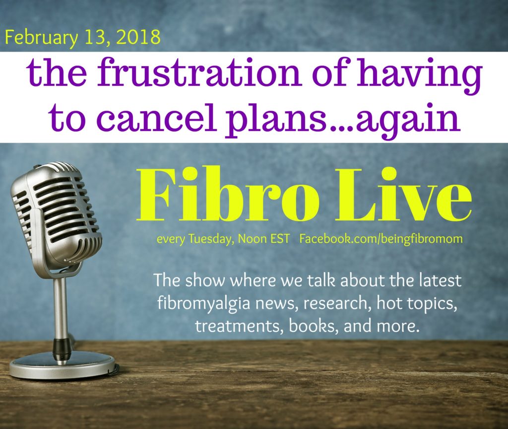 the frustration of having to cancel plans again #FibroLive #BeingFibroMom