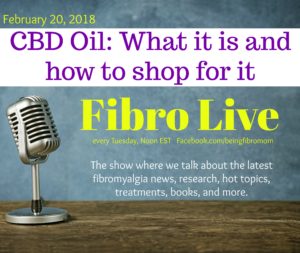 CBD oil What it is and how to shop for it #FibroLive #BeingFibroMom
