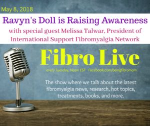 Ravyn's Doll is Raising Awareness #RavynsDoll #FibroLive #BeingFibroMom #Fibromyalgia