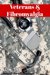 Veterans and Fibromyalgia #beingfibromom #fibromyalgia #vetsandfibro