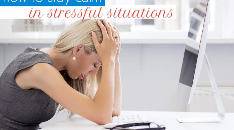 how to stay calm in stressful situations #beingfibromom