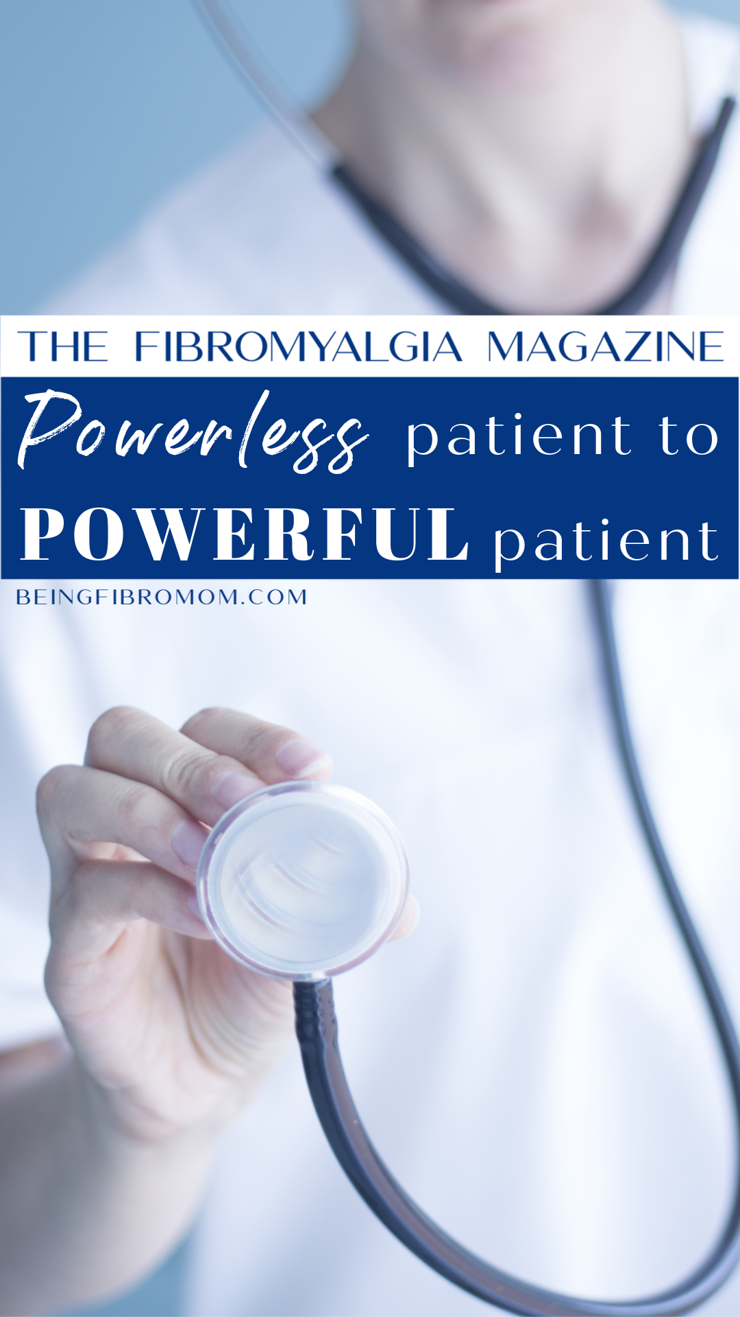 #TheFibromyalgiamagazine Powerless patient into powerful patient #beingfibromom #fibromyalgia
