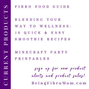 Current Being Fibro Mom products #beingfibromom #fibromyalgia