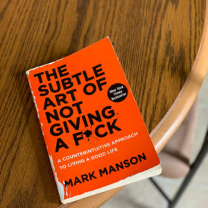 The Subtle Art of Not Giving a Fck by Mark Manson #beingfibromom #boundaries