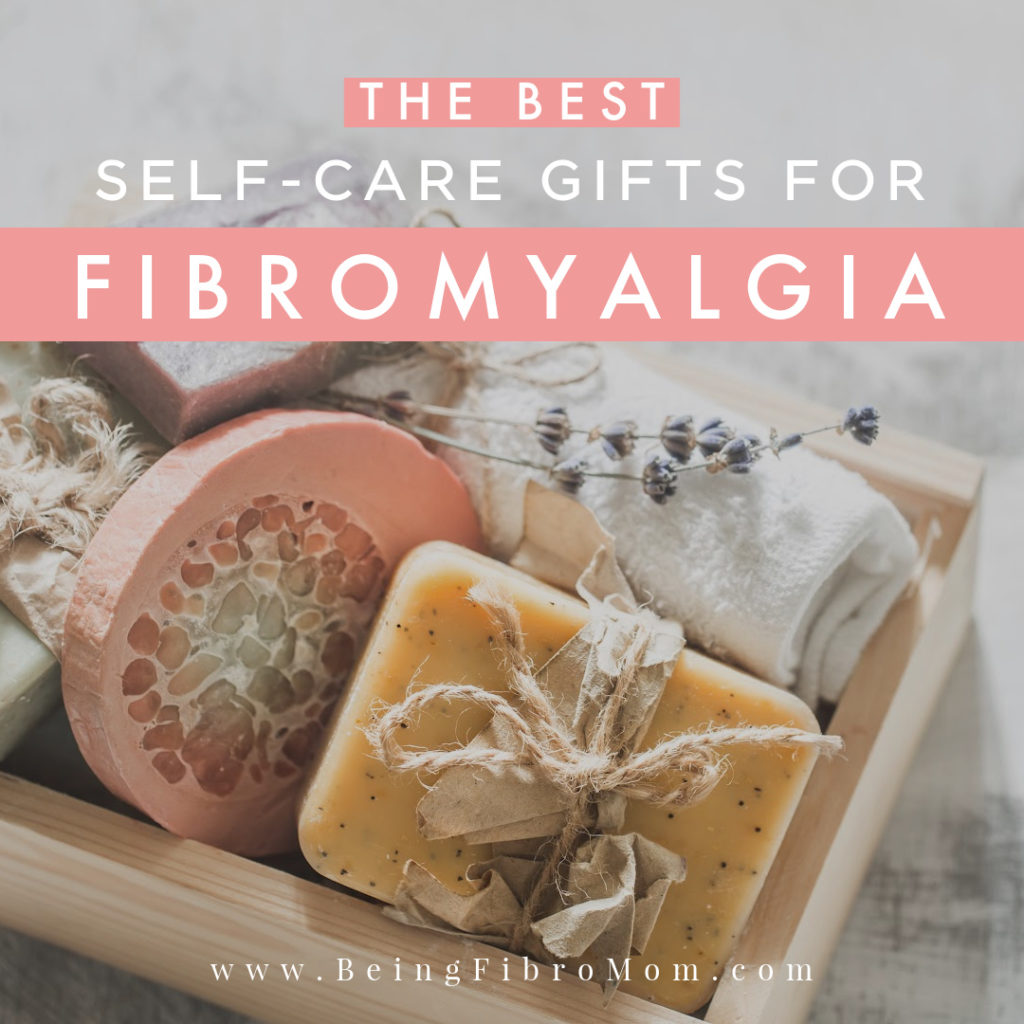 best #self-care gifts for #fibromyalgia #beingfibromom #selfcaregifts