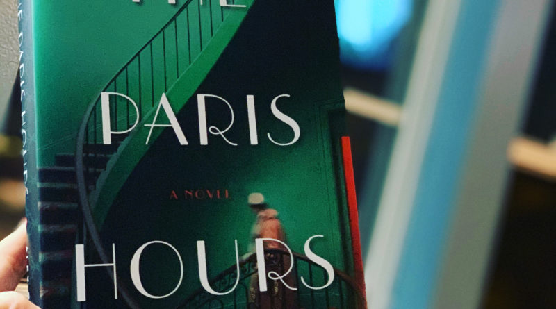 The Paris Hours by Alex George #beingfibromom #brandisbookcorner #bookreviews