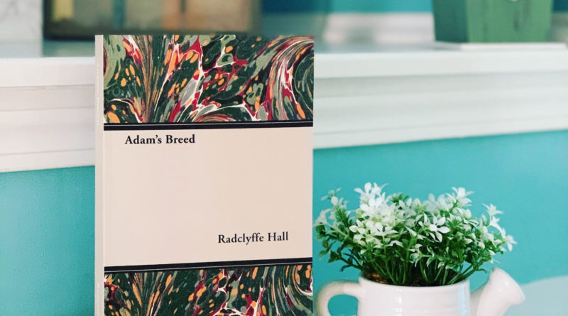 Adam's Breed by Radclyffe Hall #brandisbookcorner #beingfibromom #bookreviews
