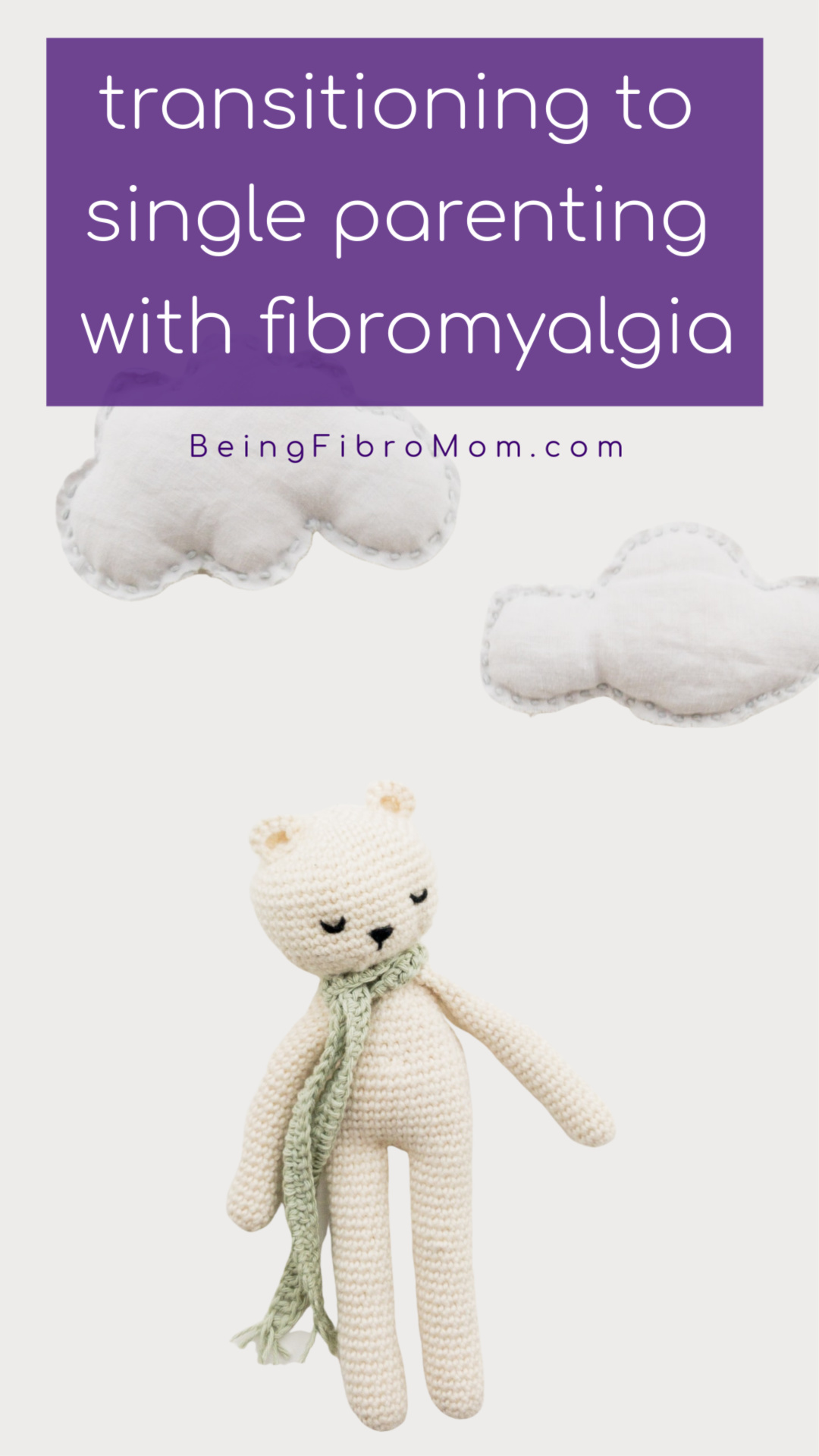 Transitioning to Single Parenting with Fibromyalgia #fibroparenting #thefibromyalgiamagazine #beingfibromom