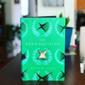 The Barrowfields by Phillip Lewis #bookreviews #brandisbookcorner #beingfibromom