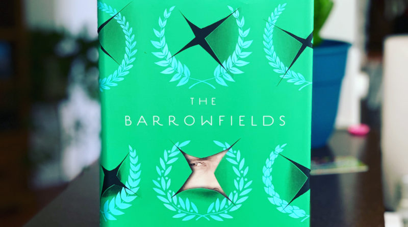 The Barrowfields by Phillip Lewis #bookreviews #brandisbookcorner #beingfibromom