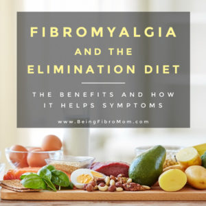 fibromyalgia and the elimination diet #fibromyalgia #eliminationdiet #beingfibromom