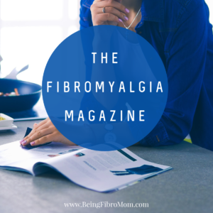 The Fibromyalgia Magazine #thefibromyalgiamagazine #fibromyalgia